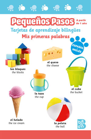 MIS PRIMERAS PALABRAS PEQUEÑOS PASOS TARJETAS DE APRENDIZAJE BILINGÜES