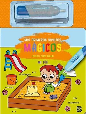 MIS PRIMEROS DIBUJOS MAGICOS-MI DIA