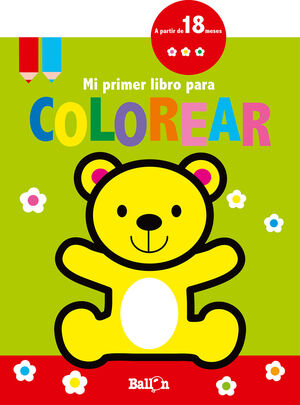 MI PRIMER LIBRO PARA COLOREAR - OSITO