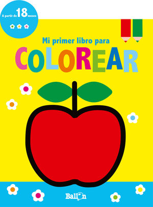 MI PRIMER LIBRO PARA COLOREAR - MANZANA