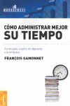 CÓMO ADMINISTRAR MEJOR SU TIEMPO