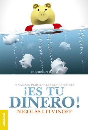 ¡ES TU DINERO! (2A. ED.)