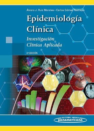 RUIZ:EPIDEMIOLOG?A CL?NICA 2A ED.