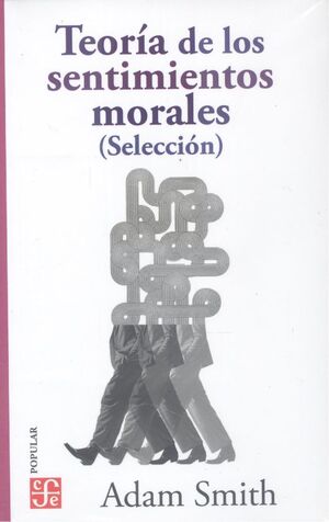 TEORIA DE LOS SENTIMIENTOS MORALES