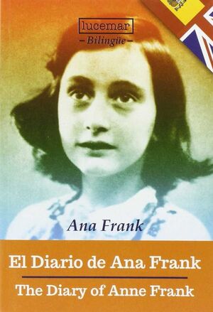 EL DIARIO DE ANA FRANK / THE DIARY OF ANNE FRANK