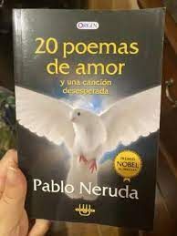 20 POEMAS DE AMOR Y UNA CANCION DESESPERADA