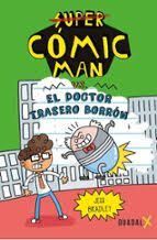 CÓMIC-MAN VS EL DOCTOR TRASERO BORRÓN
