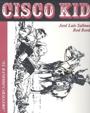 CISCO KID 12: EL BANDIDO CABALLERO