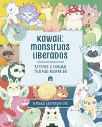 KAWAII MONSTRUOS LIBERADOS