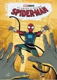 TU AMIGO Y VECINO SPIDER-MAN