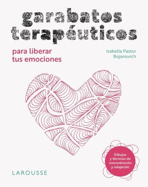 GARABATOS TERAPÉUTICOS PARA LIBERAR TUS EMOCIONES
