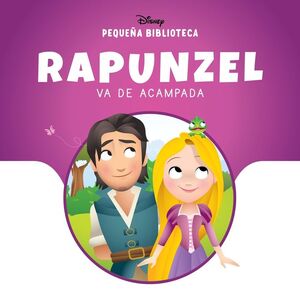 RAPUNZEL VA DE ACAMPADA