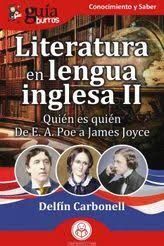 LITERATURA EN LENGUA INGLESA II QUIÉN ES QUIÉN DE E.A. POE A JAMES JOYCE