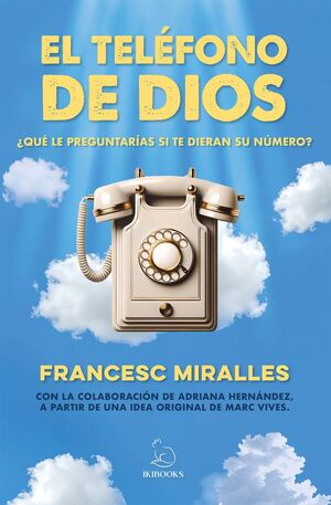 EL TELÈFONO DE DIOS