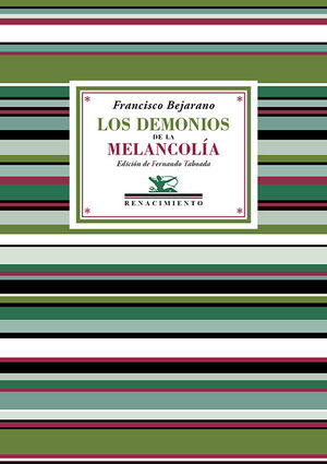 LOS DEMONIOS DE LA MELANCOLÍA