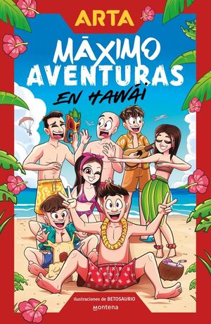 ARTA MÁXIMO AVENTURAS EN HAWAI