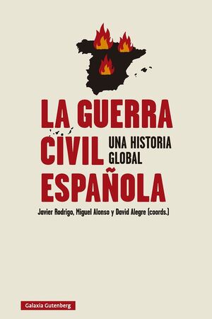 LA GUERRA CIVIL ESPAÑOLA UNA HISTORIA GLOBAL