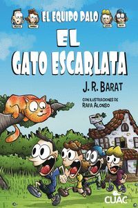 EL EQUIPO PALO. EL GATO ESCARLATA