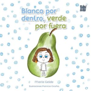 BLANCO POR DENTRO VERDE POR FUERA