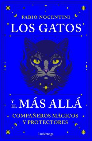 LOS GATOS Y EL MÁS ALLÁ