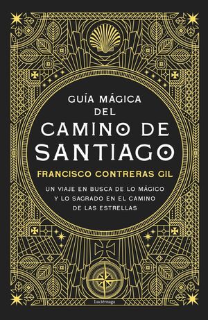 GUIA MAGICA DEL CAMINO DE SANTIAGO