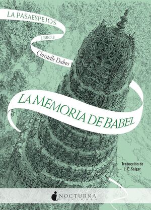 LA PASAESPEJOS 3 LA MEMORIA DE BABEL