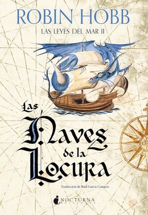 LAS NAVES DE LA LOCURA LAS LEYES DEL MAR II