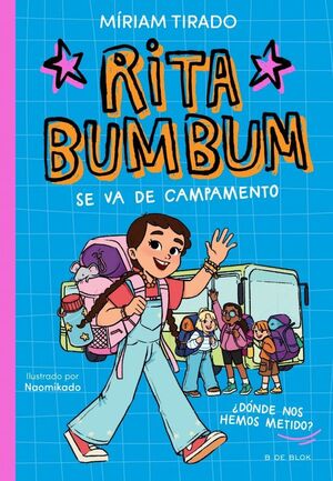 RITA BUMBUM 3 SE VA DE CAMPAMENTO