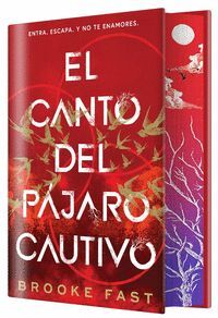 EL CANTO DEL PÁJARO CAUTIVO EDICIÓN ESPECIAL LIMITADA