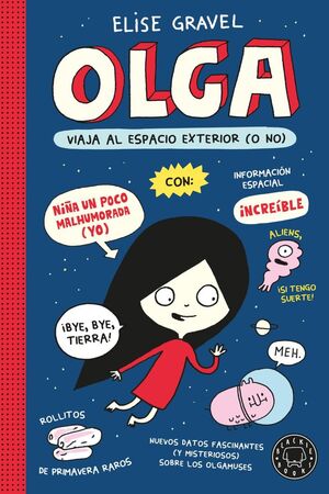 OLGA 2 VIAJA AL ESPACIO EXTERIOR O NO