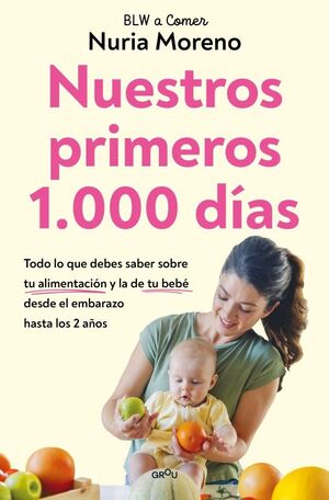 NUESTROS PRIMEROS 1000 DÍAS