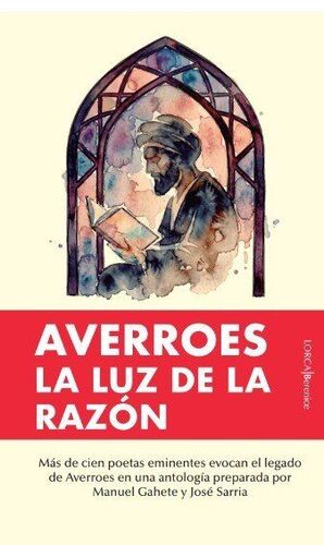 AVERROES. LA LUZ DE LA RAZÓN