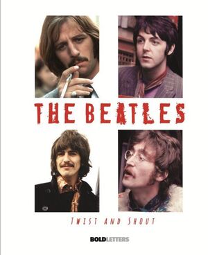 THE BEATLES TWIST AND SHOUT
