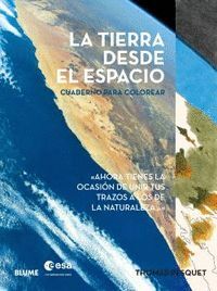 LA TIERRA DESDE EL ESPACIO CUADERNO PARA COLOREAR