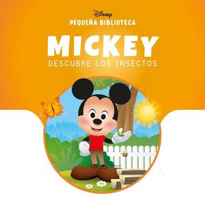 MICKEY DESCUBRE LOS INSECTOS