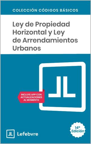 LEY PROPIEDAD HORIZONTAL Y LEY DE ARRENDAMIENTOS URBANOS 2026