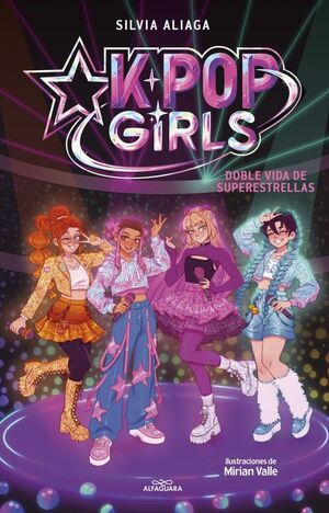 KPOP GIRLS DOBLE VIDA DE SUPERESTRELLAS
