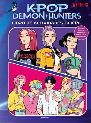 K-POP DEMON HUNTERS LIBRO DE ACTIVIDADES OFICIAL
