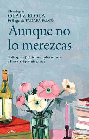AUNQUE NO LO MEREZCAS