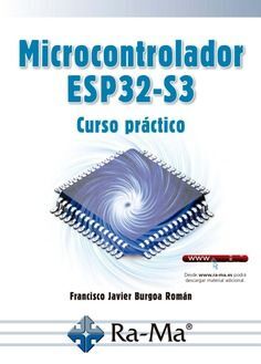 MICROCONTROLADOR ESP32-S3 CURSO PRÁCTICO