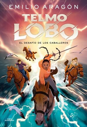 TELMO LOBO 4 - EL DESAFÍO DE LOS CABALLEROS