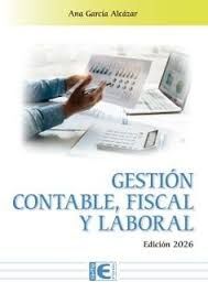 GESTIÓN CONTABLE FISCAL Y LABORAL EDICIÓN 2026