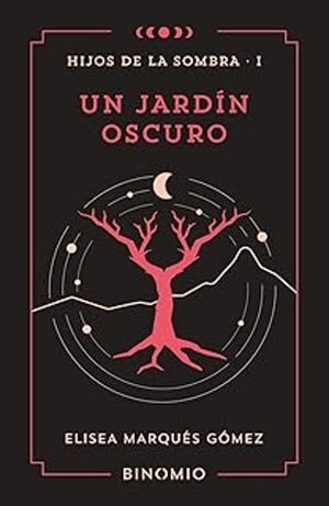 UN JARDÍN OSCURO