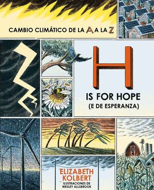 H IS FOR HOPE (E DE ESPERANZA)