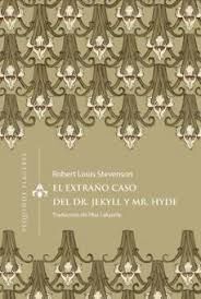 EL EXTRAÑO CASO DEL DR JEKYLL Y MR HYDE