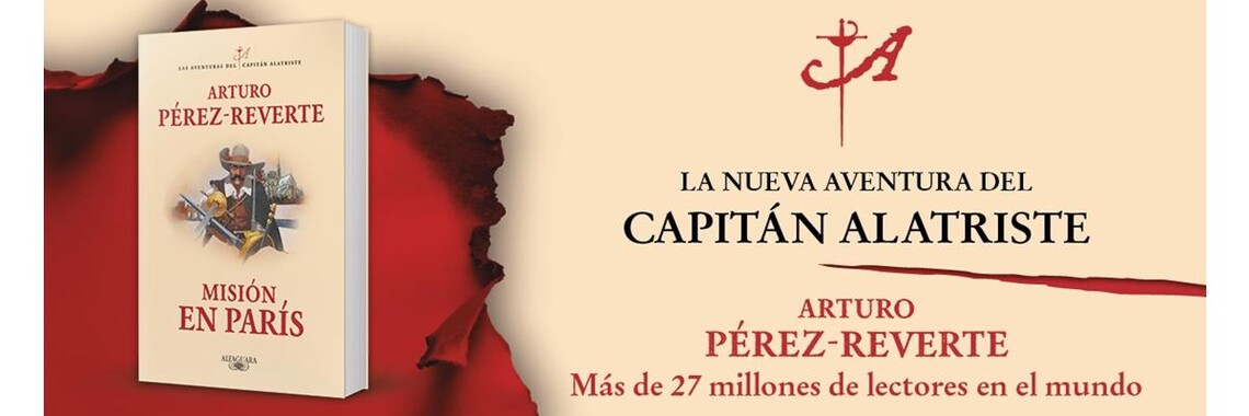 MISIÓN EN PARIS LAS AVENTURAS DEL CAPITÁN ALATRISTE VIII